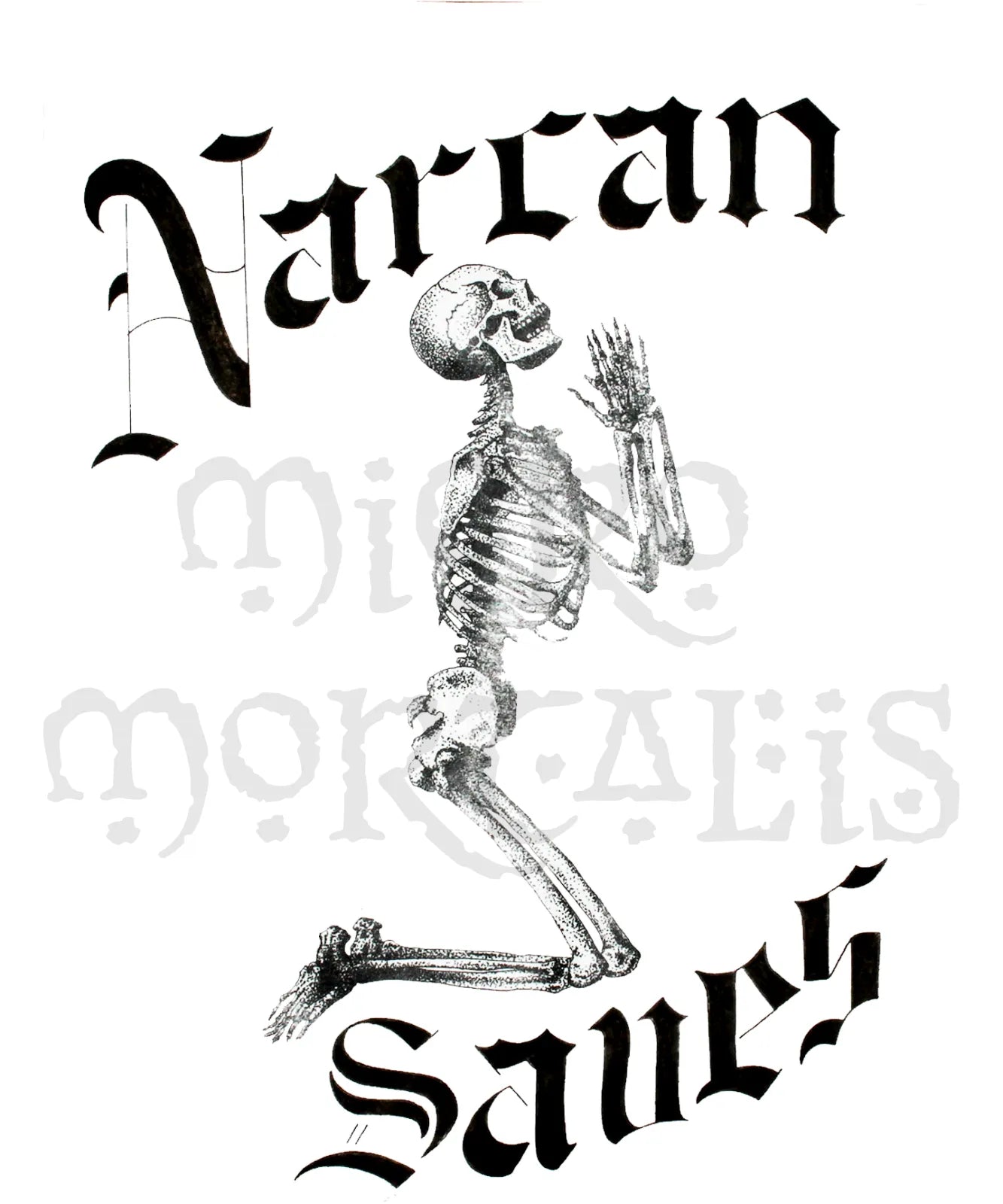 Digital design with a kneeling skeleton in  the center, drawn in dot-work (stippling). In old-english font, text at the top says "Narcan" and bottom says "Saves"